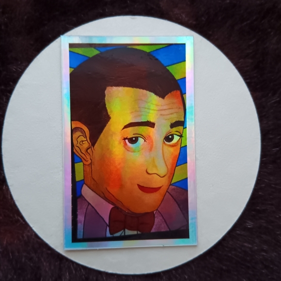 Holographic Mr.PeeWee Herman sticker comes with freebies! RIP 🙏 Mr.ruebens - Picture 5 of 15